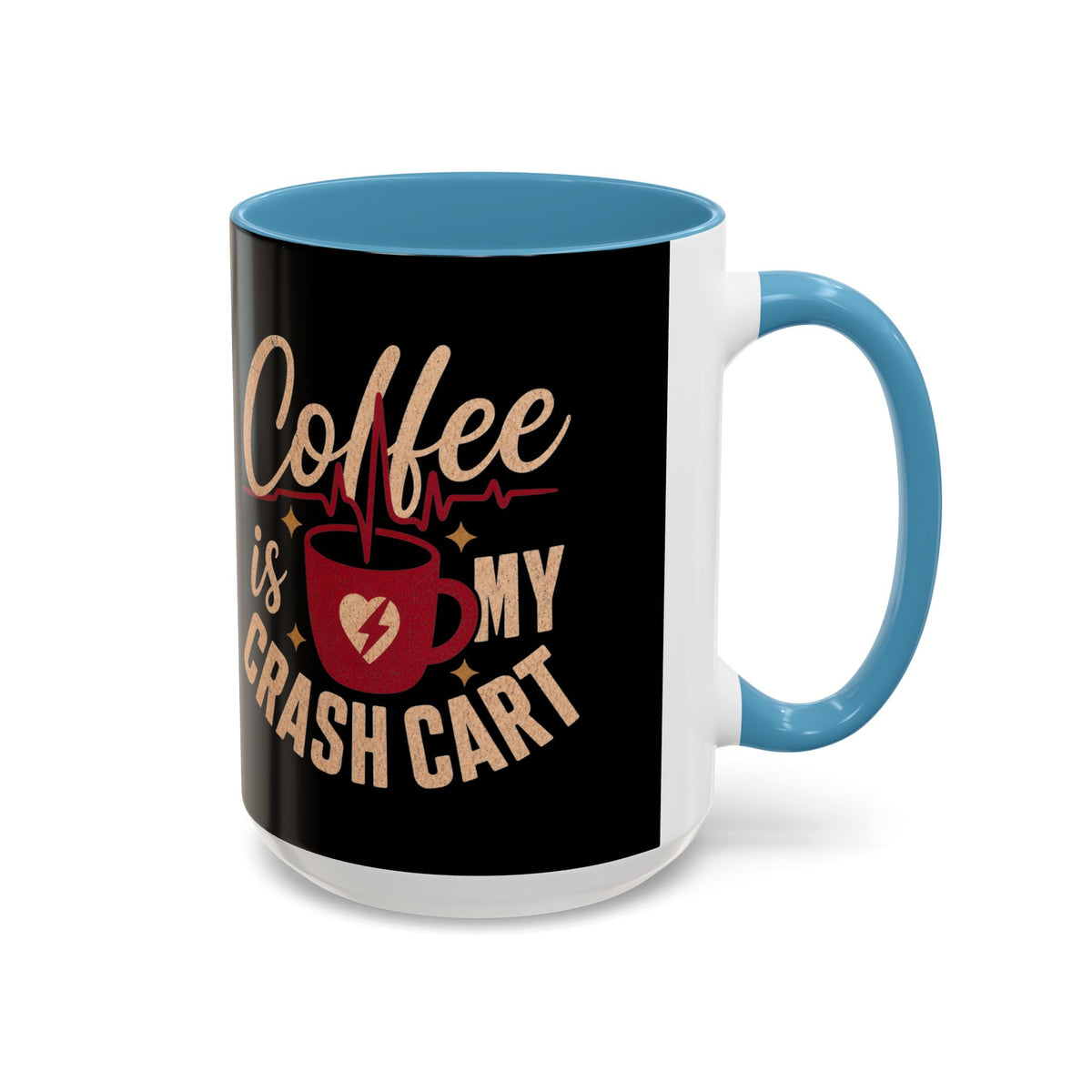 Light Blue accent Coffee Is My Crash Cart mug, 15 oz native product photograph on white