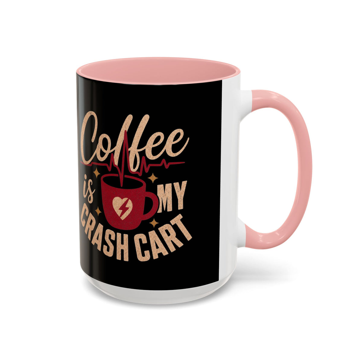 Pink accent Coffee Is My Crash Cart mug, 15 oz native product photograph on white