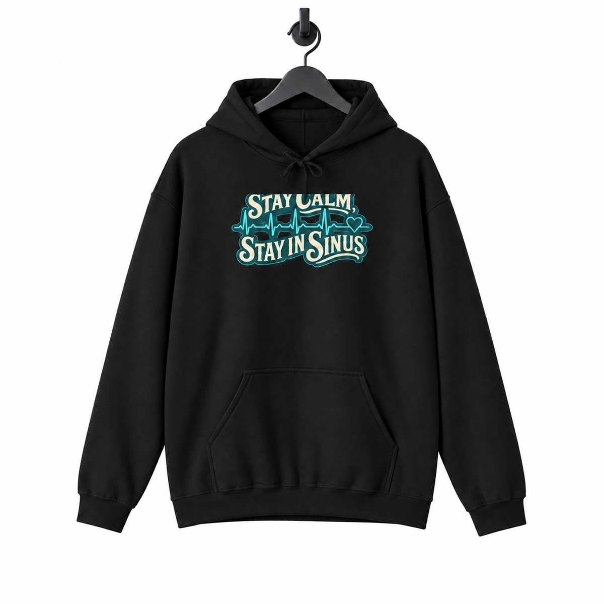 Stay Calm Stay in Sinus Hoodie on a hanger against a white background